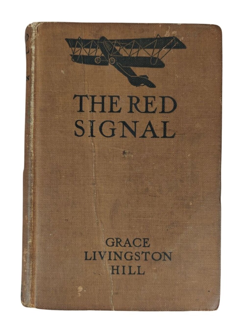 The Red Signal Grace Livingston Hill Hardcover 1919 Antique Romance Fiction